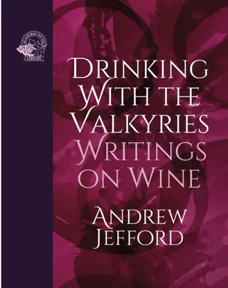 a book about wine from Andrew Jefford wine tasting guide