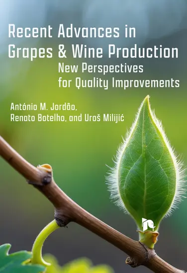 Recent Advances in Grapes & Wine Production