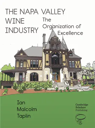The Napa Valley Wine Industry